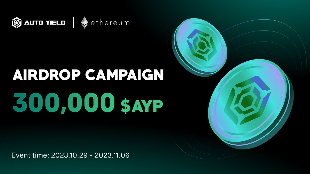 AUTO YIELD AIRDROP! 🚀

💸 Prize pool: 300,000 $AYP

Task:
1⃣ Follow <a href="/AutoYieldCrypto/">Auto Yield</a>
2⃣ Join: t.me/autoyieldportal
3⃣ Like, RT &amp; Tag 3

⏱ End date: 2023.11.06
✈ Distribution date: 2023.11.08