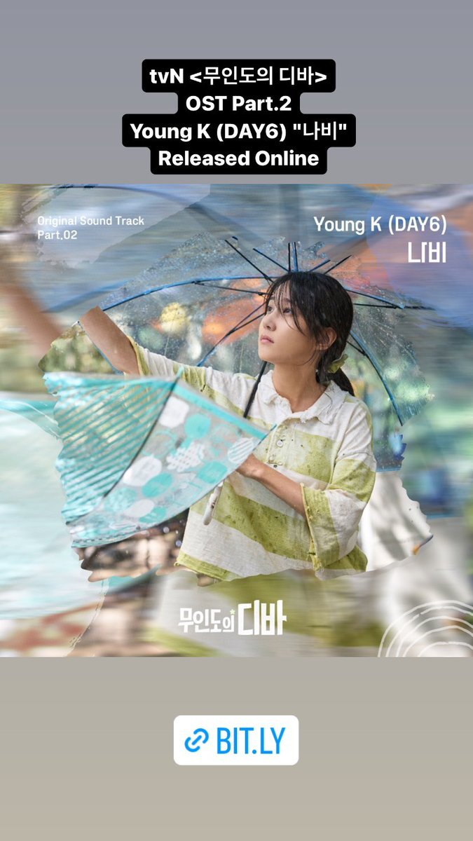 bassistadmirer's tweet photo. 231029 #day6kilogram
tvN <무인도의 디바> OST Part.2
Young K (DAY6) "나비"
Released Online

MelOn https://t.co/2EeKQfLnKz
Genie https://t.co/6llPrxXhZf
Bugs https://t.co/Y8X46GkZqR
FLO https://t.co/DVUOkE4XVH

#DAY6 #데이식스
#YoungK
#무인도의디바
#나비

https://t.co/qEDX2A8NHn https://t.co/vnBPOHG1Y7