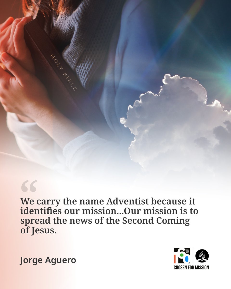 adventistchurch's tweet image. As #Adventists, our name signifies our profound purpose - to spread the life-changing news of Jesus&apos; Second Coming! 

Let us embrace this sacred mission with zeal and compassion, touching lives and hearts with hope and grace.

 #ChosenforMission #AdventistChurch