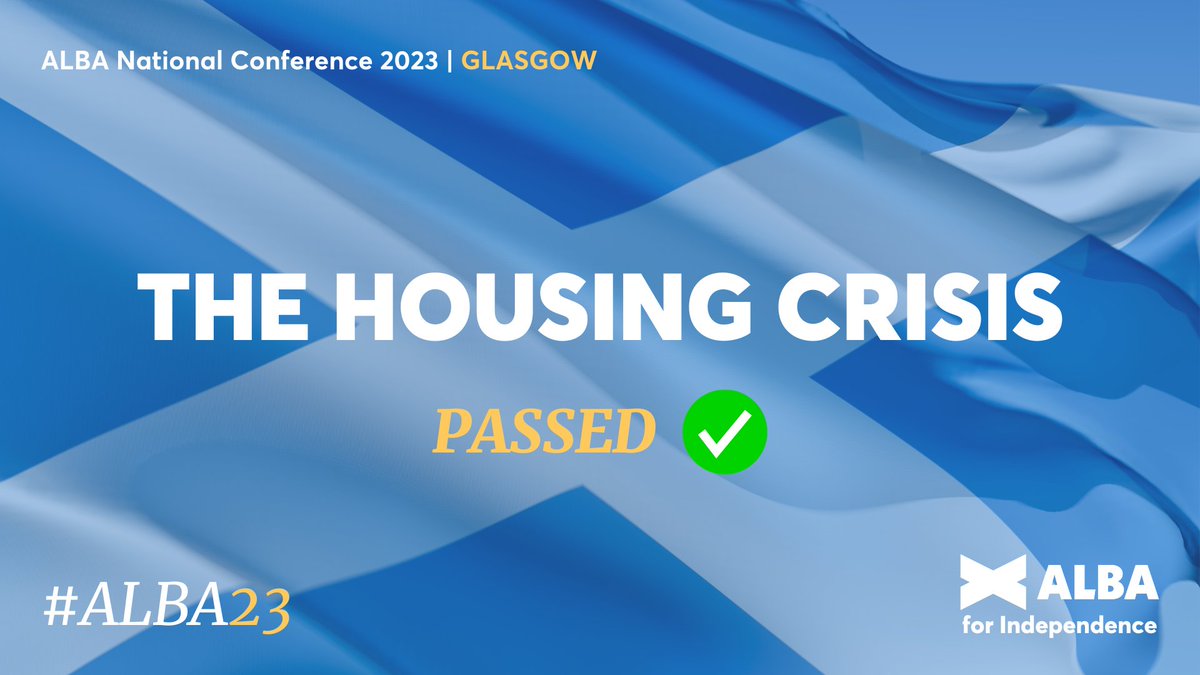 AlbaParty's tweet photo. Our motion on the Housing Crisis, including the immediate need for 125,000 homes, has been passed.

Let's make affordable and decent housing a reality for all Scots.

#ALBA23 https://t.co/TyDg9IZdag