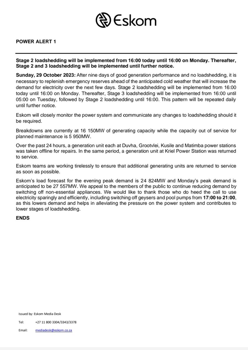 #PowerAlert1 

Stage 2 loadshedding will be implemented from 16:00 today until 16:00 on Monday. Thereafter, Stage 2 and 3 loadshedding will be implemented until further notice.

#loadshedding