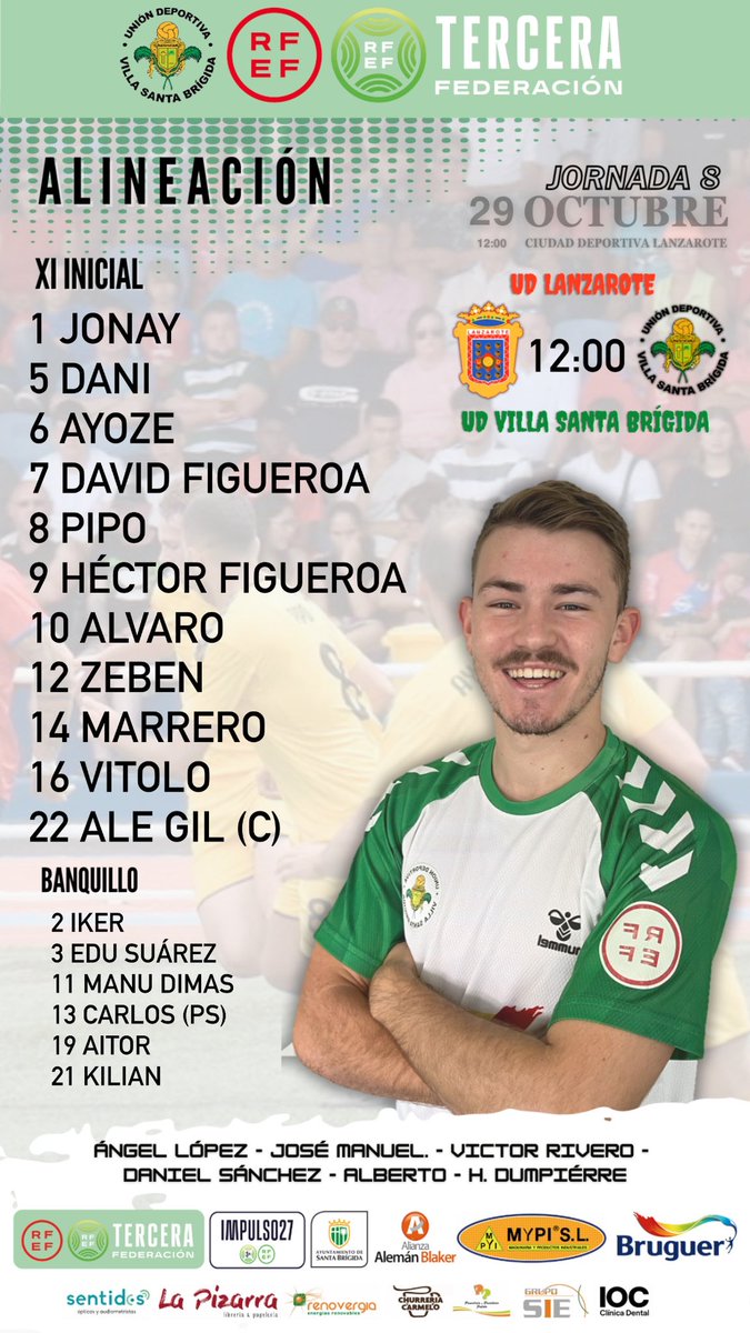 📝 ¡La 𝗔𝗟𝗜𝗡𝗘𝗔𝗖𝗜𝗢́𝗡 
UD Lanzarote 🆚  UD Villa Santa Brígida