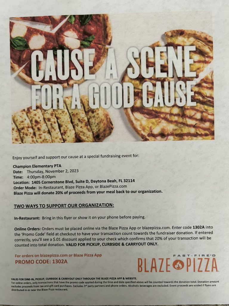 Champion Elementary is partnering in a fundraiser with Blaze Pizza this Thursday, 11/2/23 4:00-8:00pm. Promo code 1302A.  In person-bring flyer or show it on your phone before paying.  Online orders on blazepizza.com or Blaze Pizza App.   We appreciate your support!