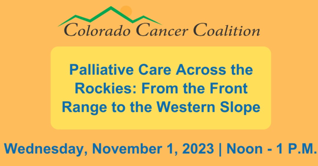 Join us for an upcoming webinar Nov. 1, Noon - 1 p.m.
Palliative Care Across the Rockies: From the Front Range to the Western Slope
Register here: ow.ly/AcNj50PVmob
