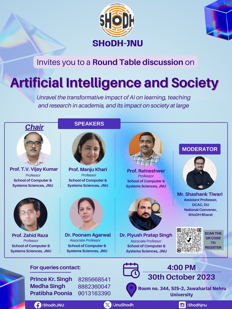 Namaste!  

@JnuShodh
extends invitation for its upcoming event titled: #ArtificialIntelligence and Society'  
🗓️ 30th October 2023, (Monday) 
⏲️4:00 PM 
📍 Room no. 344, SIS-2 #JNU  
 
Join us in our Round Table Discussion on #artificialintelligencetechnology