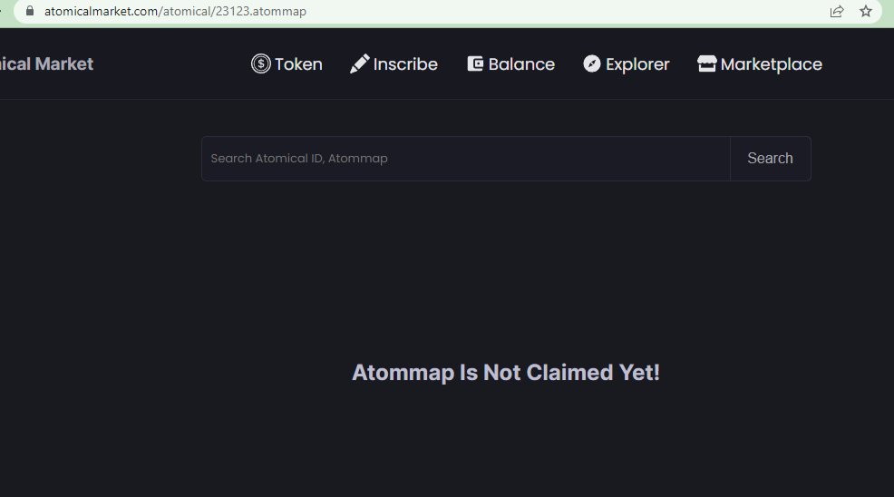 atomicalsmarket's tweet image. #Atommap index is now supported,

You can visit to atomicalmarket.com and search blocknumber.atommap to check if its been claimed or not. 

(If claimed then you can know if you are the owner of that atommap or not)
While inscribing it will be auto check !
#Atomicals #bitwork