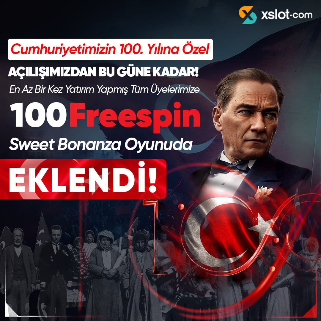 Xslott_Resmi's tweet photo. 🇹🇷 CUMHURİYETİMİZİN 100. YILINA ÖZEL

⭐️Açılışımızdan 29 Ekim Tarihine kadar en az 1 Başarılı Yatırımı Olan Tüm Üyelerimize

🍬Sweet Bonanza Oyununda Geçerli Hediye 100 Freespin Eklendi!

⚡️Minimum - Maximum Çekim 200TL' dir !

❤️ Güncel Giriş ➡️ https://t.co/LlR82Cij4k https://t.co/x4VCQhd3u4