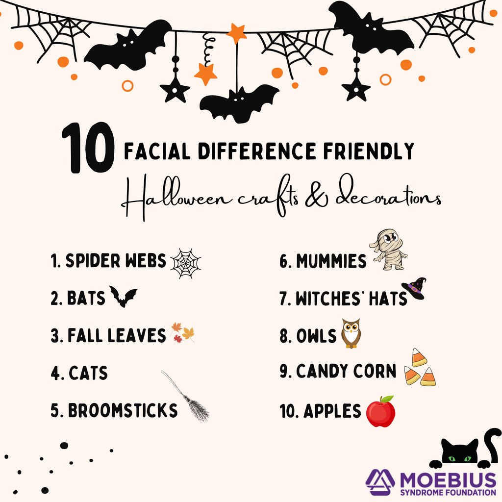 MoebiusSyndrome's tweet image. #Halloween often brings up stereotypes about people with #facialdifferences. This year, we encourage you to find crafts and decorations that avoid these presentations. Here are 10 themes for crafts and decorations that are usually inclusive of people with #moebiussyndrome.