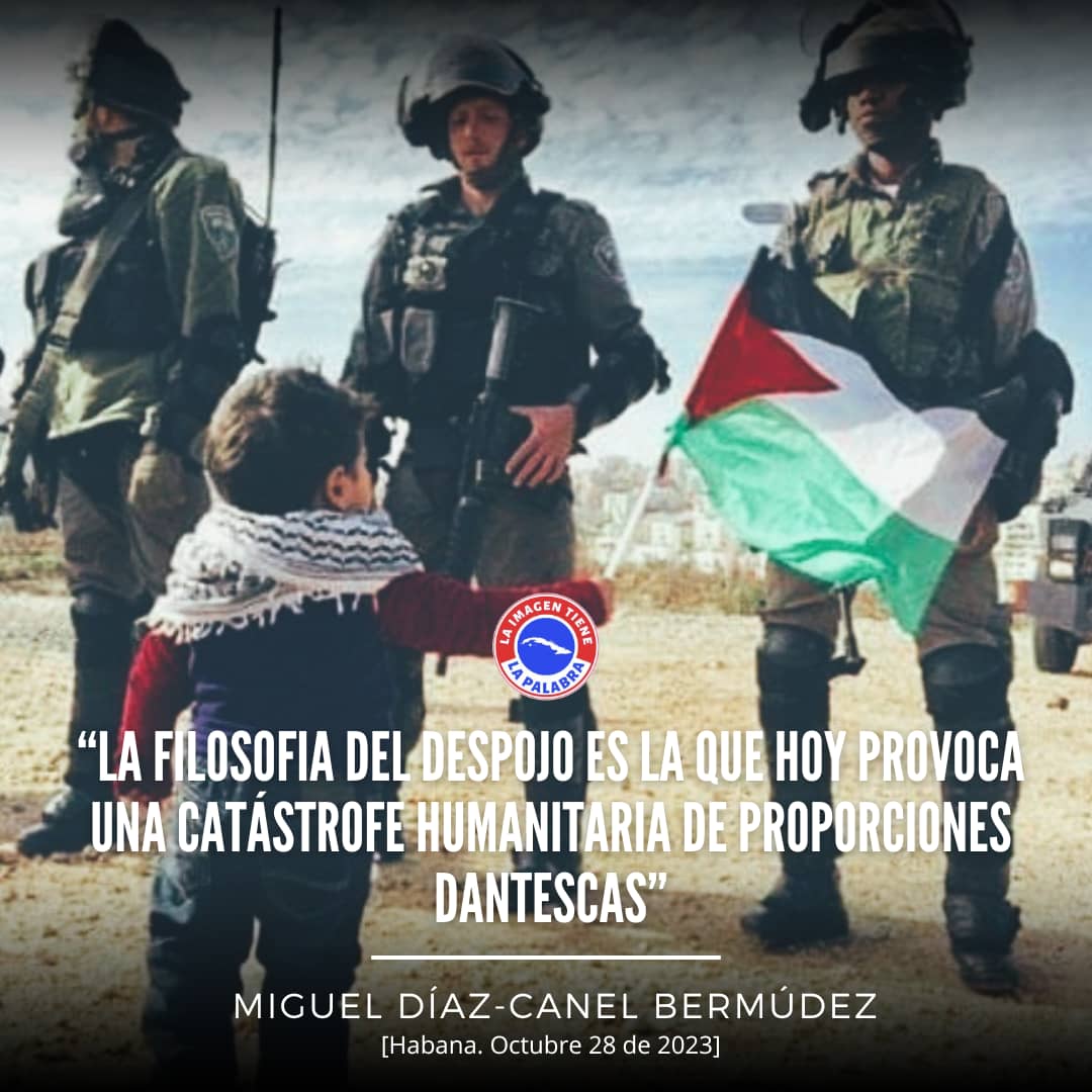 Como expresara <a href="/DiazCanelB/">Miguel Díaz-Canel Bermúdez</a>: Cada momento de inacción y pasividad costará más vidas de inocentes. Hay que actuar de inmediato. Continuaremos contribuyendo en todo lo posible a los esfuerzos internacionales legítimos que estén dirigidos a poner fin a esta barbarie. #FreePalestine