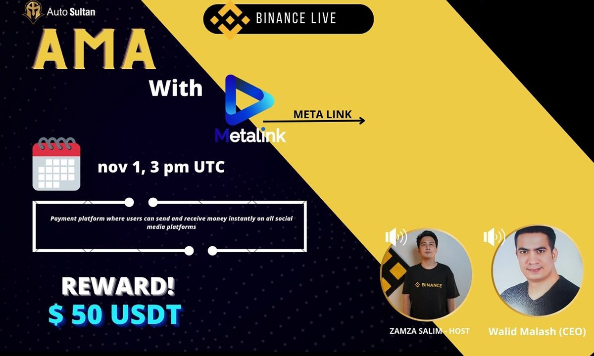 We are excited to announce our next AMA with
@Metalinkwallet
October 30  | 3PM UTC  

venue : binance.com/en/live/video?…
Reward  : $50  

You must follow @Metalinkwallet &amp; @autosultan_team
, Like, Retweet &amp; Comment your Q.          
#AMA #BinanceLive #Giveaway #AMACRYPTO #BNB📷