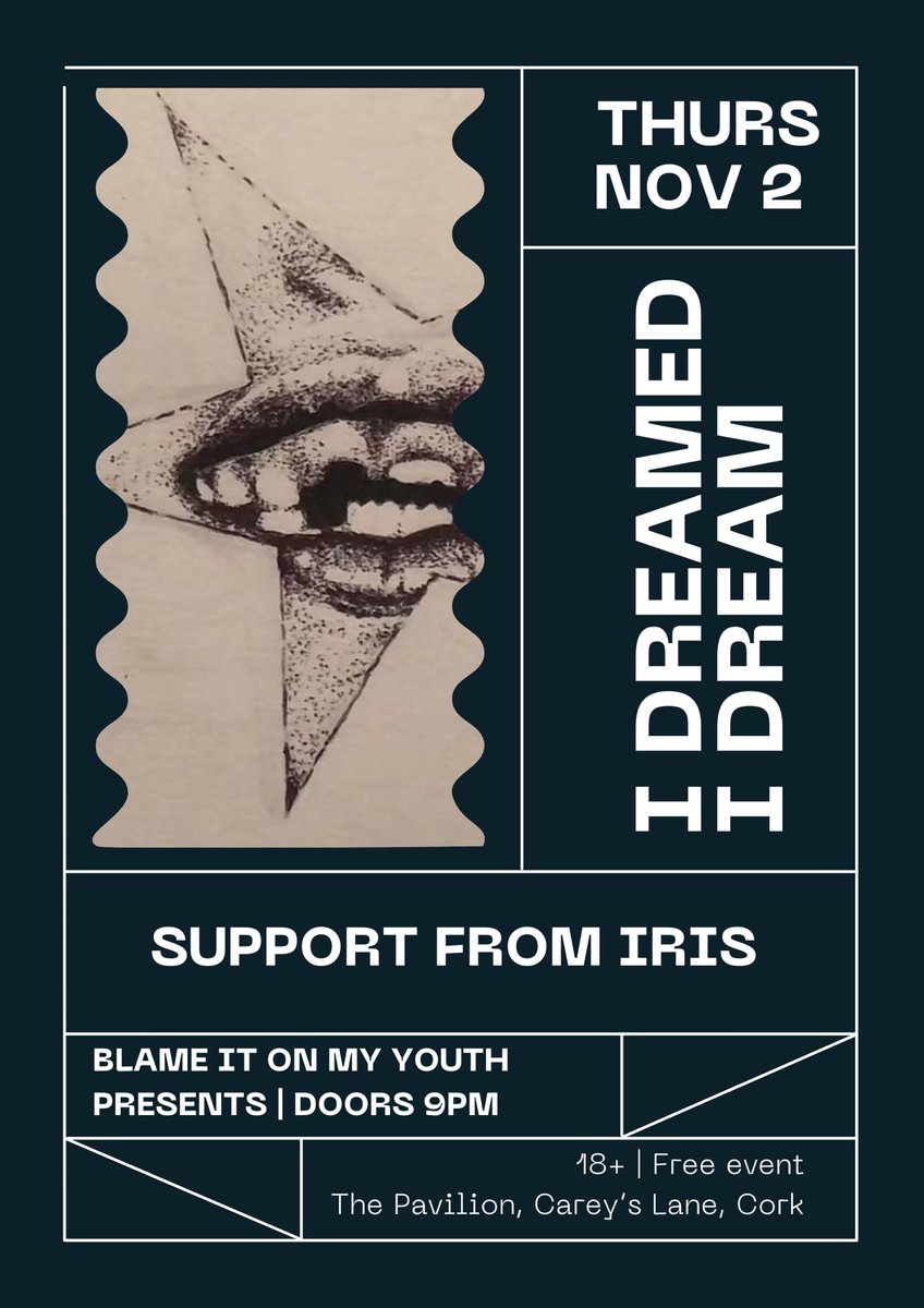 idreamedidream_'s tweet photo. Dia dhaoibh a dhaoine uaisle

We play a headline gig at the Pav this Thursday November 2nd with support from Iris
Doors 9pm | 18+ | Free entry

Feicfimid sibhse ann / this one is for the girls and the lovers

Keep one eye peeled and the other one wistful,

All the grá,
IDID https://t.co/ld0UfS8IL6