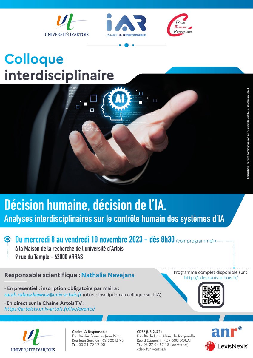 ⏰ 📢 On vous attend au colloque "Décision humaine, décision de l'IA : Analyses interdisciplinaires sur le contrôle humain des systèmes d'#iA du 8-10 nov. 2023 à l'@Univ_Artois à Arras.
🌞 Présentiel (gratuit) ou distanciel sur Artois.TV : artoistv.univ-artois.fr/live/event/000…
