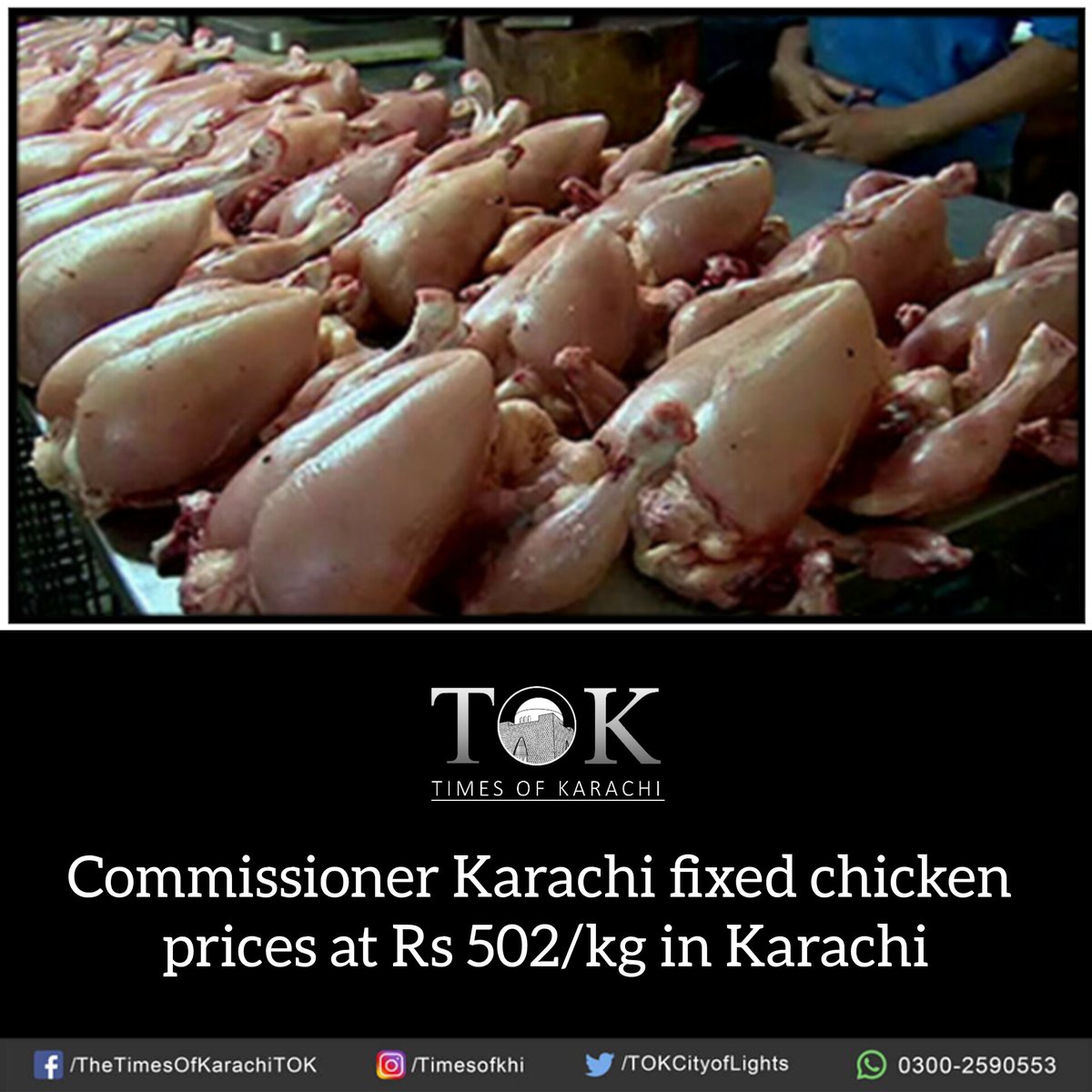 TOKCityOfLights's tweet photo. JUST IN | The price of per kilogram chicken meat in #Karachi has been fixed at Rs 502 for retailers. Commissioner Karachi has issued a notification of chicken prices in the city. The chicken meat price has been fixed at Rs 502 per kg whereas the chicken price for the poultry farm will be Rs 310 per kg and the wholesale price of the chicken is fixed at Rs 318 per kg.

#TOKAlert