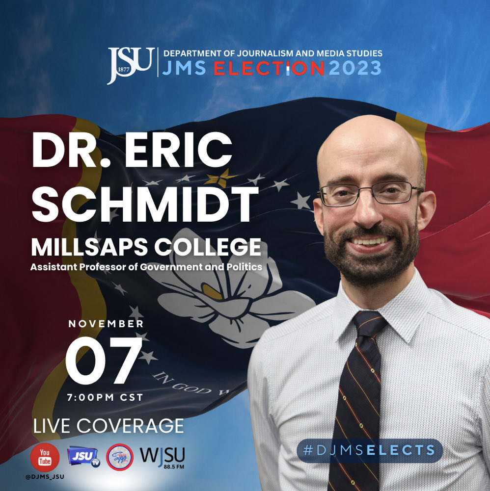 eschmidtpolisci's tweet photo. Thrilled to participate in @JacksonStateU LIVE coverage of Election 2023. Lots of ways to watch incl. @JSUTV. As this is my 1st semester @millsapscollege, I’m especially excited to connect with PoliSci folks in Jackson. #BeSomethingMajor #GoMajors https://t.co/i9ljRW67zw