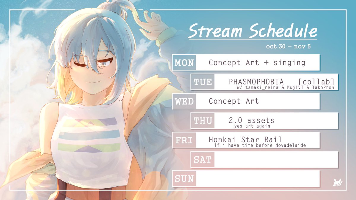 Stream Schedule for this week!
Got a Halloween collab with <a href="/tamaki_reina/">reina 🐰🧡【RIRI RINI】| VTUBER</a> <a href="/KujiVT/">KUJI | 【ENVTUBER/VARTIST】</a> and <a href="/TakoPron/">TakoPron</a> !!

No stream on weekend though because I have Adelaide Supanova 😔💔