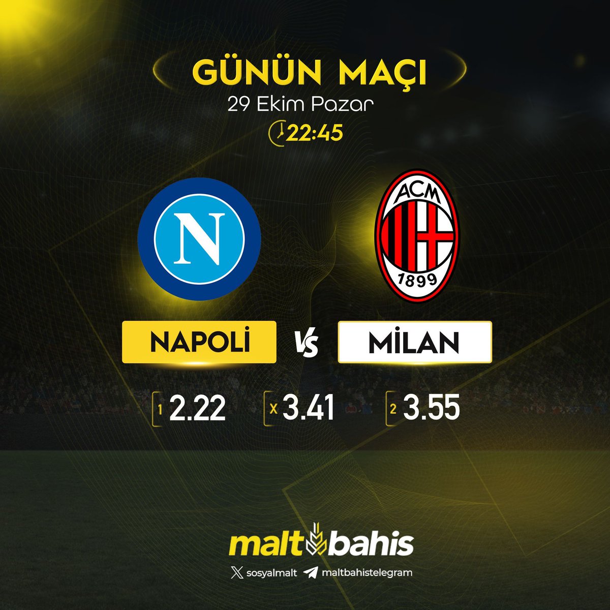 sosyalmalt's tweet photo. ⚽ ⚽ ⚽ GÜNÜN MAÇI - 22:45 Napoli v Milan ❗

✅ Günün en yüksek oranlarını MALTBAHİS farkı ile yaşa  ❗ 

💪 Güvenilir bahis sitesi ❗️ 

💎   %50 Çevrimsiz kombine kazanç bonusu❗️ 
💎   %50 Freebet ❗️ 

#maltbahis  

👉  https://t.co/Pa6Io0qnUg https://t.co/xo7f5JGbAz