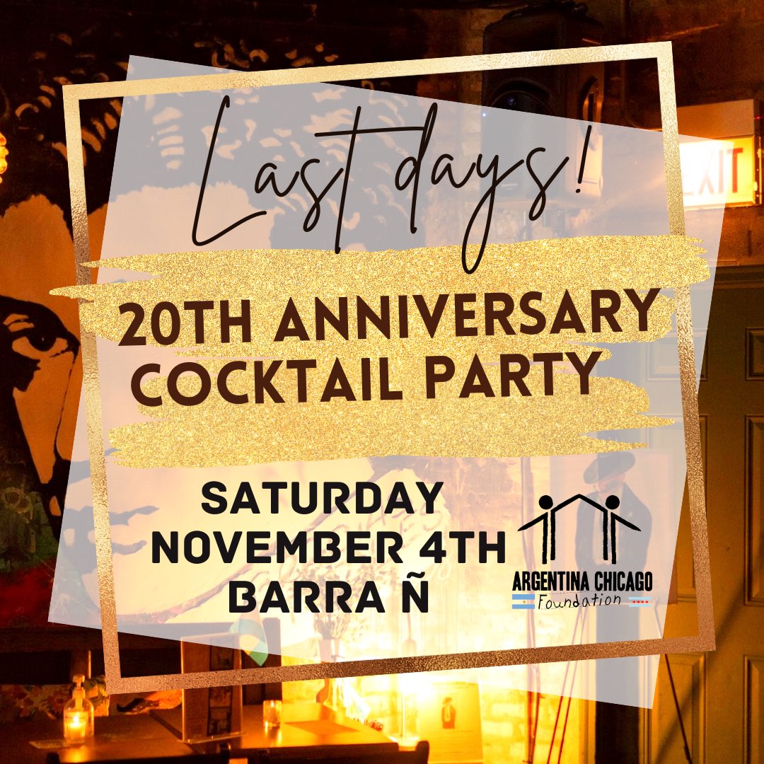 argentinachicag's tweet photo. Last days to get your tickets!
Be our guest at our Fiesta on Saturday November 4th at 6pm at BarraÑ
https://t.co/G1kjDWrogj 
In our 20 anniversary we would love to finance 2 projects🥰 https://t.co/vhequywCFR