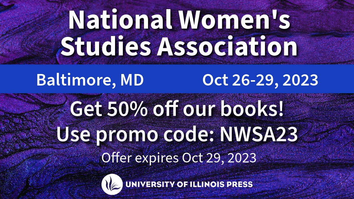 Last day of our @nwsa virtual exhibit! Take 50% off when you use code NWSA23 on all #womensstudies books here: press.uillinois.edu/wordpress/nwsa…

cc: @Tungohan @DrNicShakes @kimhong4thewin @playful_protest @crusatconcordia
#nwsa2023