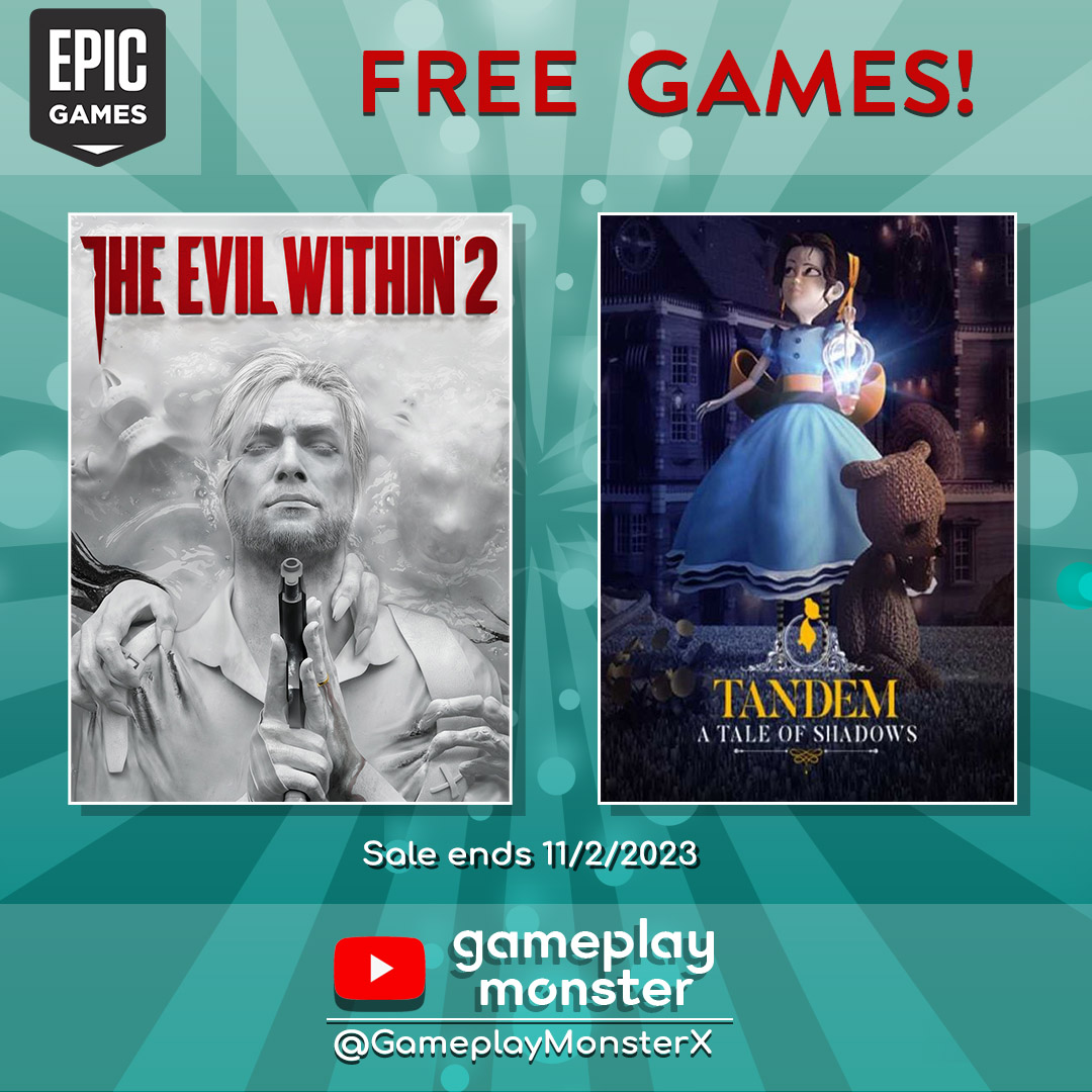 GameplayMonste1's tweet photo. Grab 2 free games from the Epic Games Store! The Evil Within 2
https://t.co/CGxlqk3hiT
Tandem: a Tale of Shadows https://t.co/vr0dOITPto
Sale ends 11/2/2023
https://t.co/0GhuP9HzE9
#gaming #freegame #freegames #EpicGames #gamesforfree #pcgaming https://t.co/fyAp82Lcsy