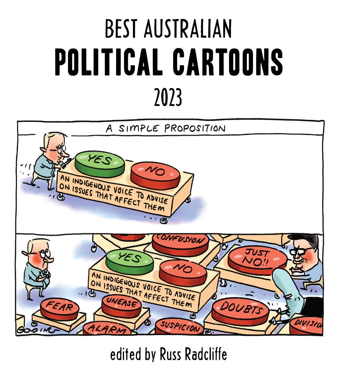 Best Australian Political Cartoons 2023 in all good bookstores now featuring @meganjherbert @jonkudelka @cathywilcox1 @GoldingCartoons @moir_alan @Broelman @roweafr @GlenLeLievre @judyhoracek @johnshakespeare @aweldoncartoons @MBJCartoonist @AgnessMack @davpope @