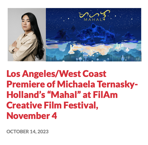 Los Angeles/West Coast Premiere of Michaela Ternasky-Holland’s “Mahal” at FilAm Creative Film Festival, November 4: filamcreative.wordpress.com/2023/10/14/los… #Tickets ---> . FACFF.com #FilAmCreativeFilmFestival #FACFF #FilAmCreative