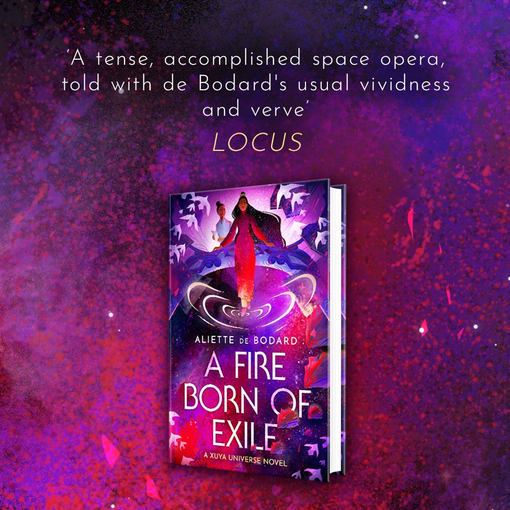 If you like your sci-fi teeming with riotous action, touching romance, and sprinkled with poisonings, secrets and political intrigue, @aliettedb's A Fire Born of Exile is DEFINITELY one for you ☄️🚀💫 Out now: geni.us/AFireBorn