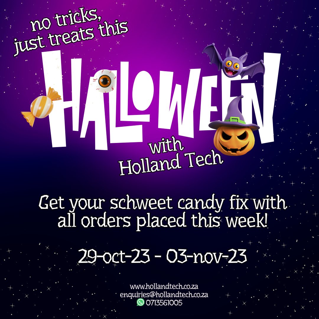 🎃 Dive into the Halloween spirit with Holland Tech! No tricks, only treats here. Get your sweet tech deals from 29th October to 3rd November and claim your schweet treat! 🍭👻 #OnlyTreatsAtHollandTech #TechDeals #HalloweenSpecials