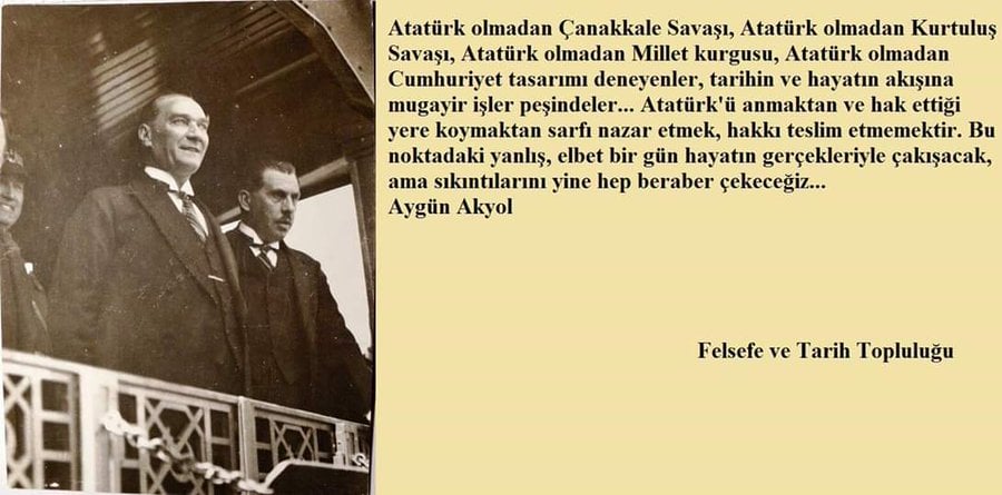 [1] Atatürk olmadan Çanakkale Savaşı, Atatürk olmadan Kurtuluş Savaşı, Atatürk olmadan Millet kurgusu, Atatürk olmadan Cumhuriyet tasarımı deneyenler, tarihin ve hayatın akışına mugayir işler peşindeler... 
#29EkimCumhiyetBayramımız #CumhuriyetinYüzüBiziz #atatürk