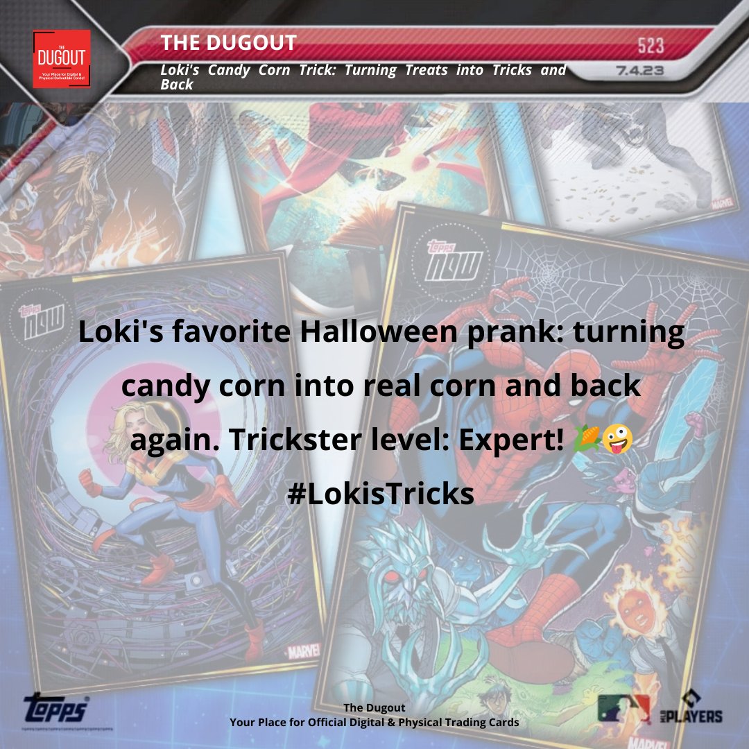 theDugout_Cards's tweet photo. Loki's favorite Halloween prank: turning candy corn into real corn and back again. Trickster level: Expert! 🌽🤪

Like and join the daily Topps Digital Card #Giveaway!
https://t.co/GLArYyherg

@eBay
#TradingCards #CollectibleCards #marvel #topps #marvelcollect #LokisTricks https://t.co/Rg3jUTIVvC