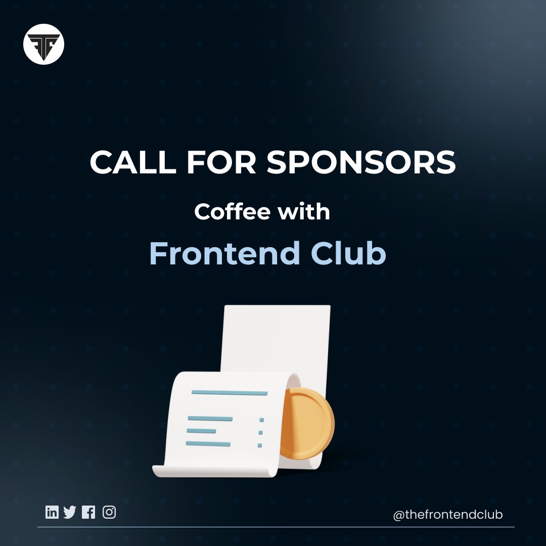thefrontendclub's tweet image. 🚀 Calling all tech-savvy sponsors!
🔌 Join us in powering up "Coffee with the Frontend Club" and be a part of something extraordinary. Let's fuel the frontend revolution together! ☕🌟
Contact Us : tthefrontendclub@gmail.com
#FrontendTech #SponsorshipOpportunity