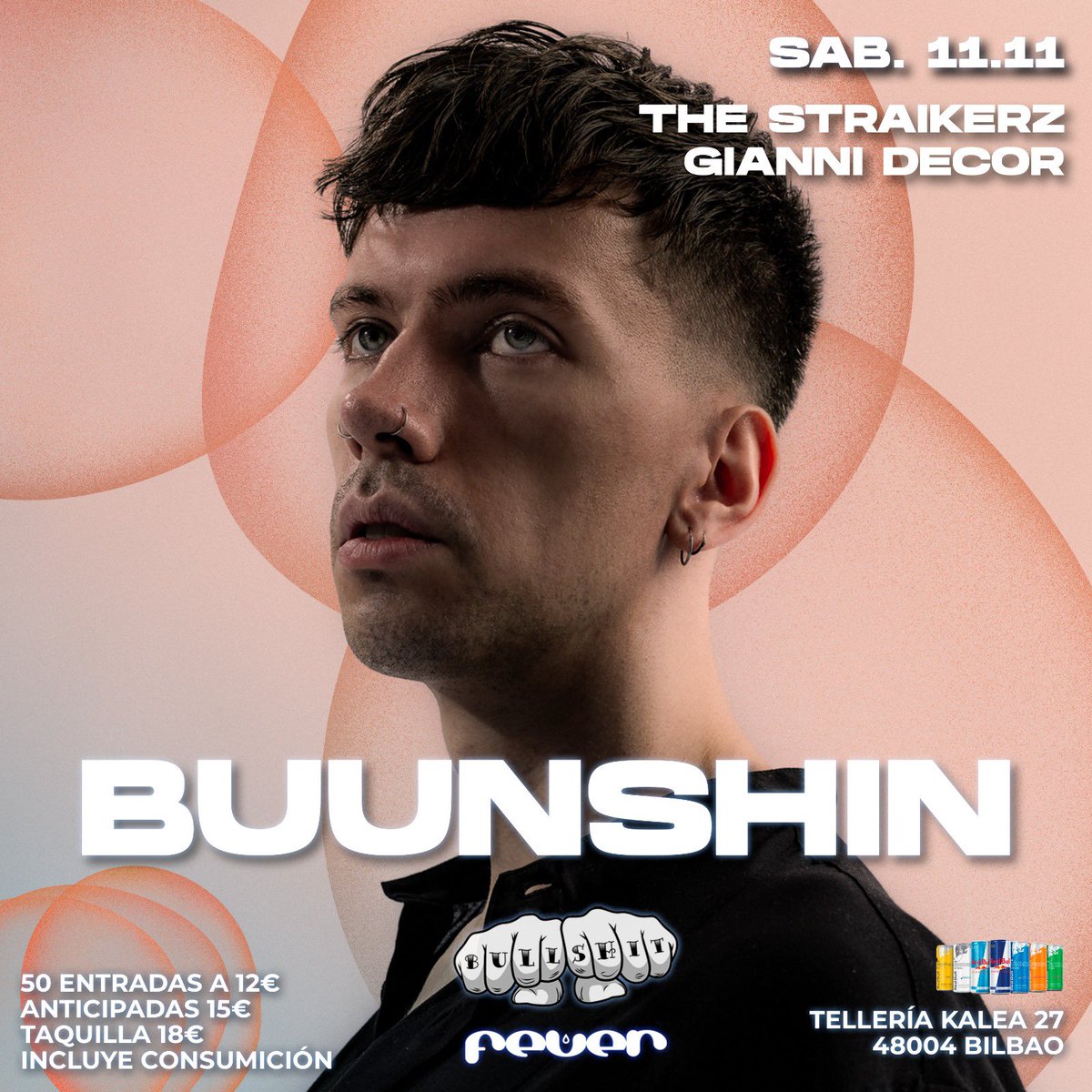 BullshitBilbao's tweet photo. Familia, el 11 de noviembre celebramos el 18 aniversario de @FeverClubBilbao junto a @Buunshin,  #TheStraikerz y @DecorGianni 😎

🎟️SORTEO DE 2 pases dobles:

✅RT
✅ Seguirnos https://t.co/YPfOhYwCoV