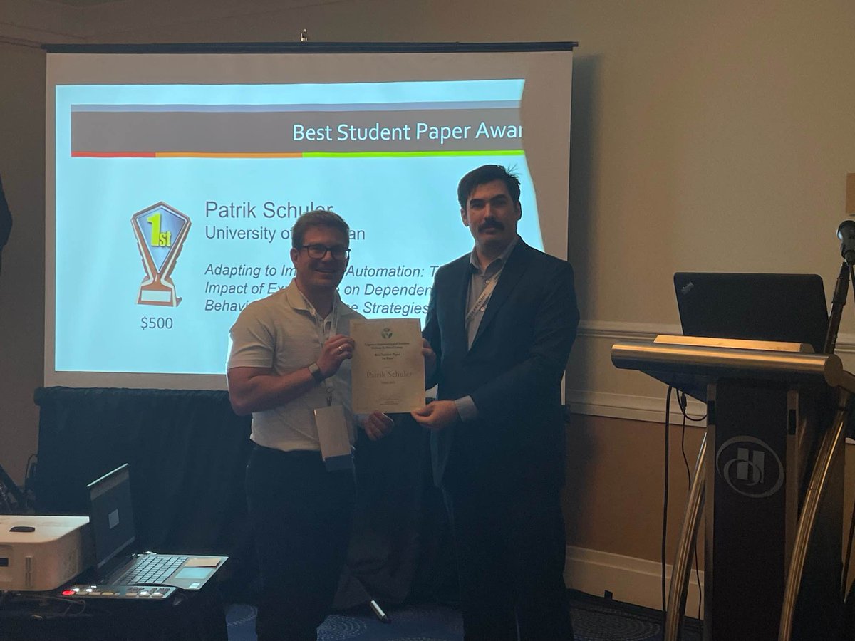 🎉 Congratulations to Patrik Schuler for winning the Best Student Paper Award at the Cognitive Engineering and Decision Making TG of HFES! 🏆 Patrik's work centers on how humans adapt to imperfect automation. So proud of his hard work and dedication! <a href="/umichioe/">U-M Industrial and Operations Engineering</a> <a href="/umsi/">School of Information</a> <a href="/UMRobotics/">Michigan Robotics</a>