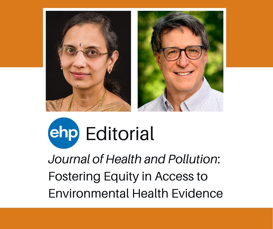 #ICYMI...NEW EDITORIAL; Journal of Health and Pollution: Fostering Equity in Access to Environmental Health Research Evidence ➡️ ehp.niehs.nih.gov/EHP14069 <a href="/SRIHER_Official/">Sri Ramachandra Institute Of Higher Education</a> <a href="/NIEHS/">Niel</a> <a href="/uwsph/">University of Washington School of Public Health</a>