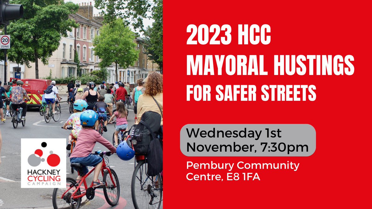 This WEDNESDAY, 1 November at 7:30pm is HCC's Mayoral Hustings for Safer Streets. @ZoeGarbett & @simondedeney are coming & we'll be empty-chairing both @HackneyLabour & @Hackney_Tories. Come hear @hackneygreens & @HackneyLibDems mayoral candidates & ask your transport questions.