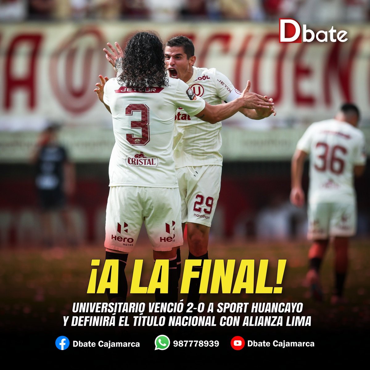 Dbatecajamarca's tweet photo. ¡A LA FINAL! #UNIVERSITARIO VENCIÓ 2-0 A SPORT HUANCAYO Y DEFINIRÁ EL TÍTULO NACIONAL CON ALIANZA LIMA
Edison Flores y Horacio Calcaterra anotaron los goles de la victoria de Universitario de Deportes y el cuadro crema jugará la final de la #Liga1 Betsson. #Dbate #Cajamarca https://t.co/zg8iRyxJPj