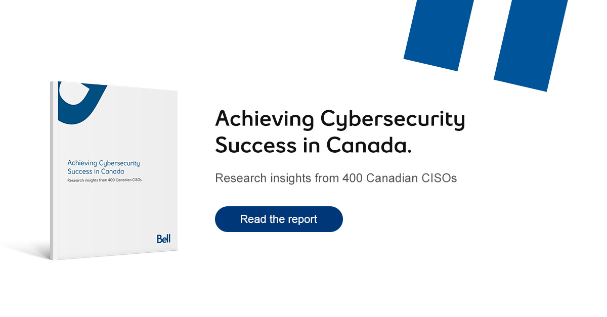 rahimchunara's tweet photo. Bell surveyed over 400 organizations to get the latest insights on the state of #cybersecurity in Canadian businesses, exploring the security outcomes most important to CISOs and the factors that drive success. Read the report: https://t.co/sGehZc67De https://t.co/xIqPng9Hhj