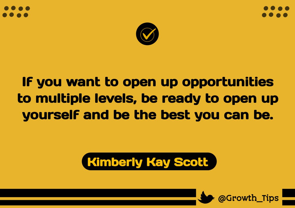 Growth_Tips_'s tweet photo. “If you want to open up opportunities to multiple levels, be ready to open up yourself and be the best you can be.”

Join the space.. https://t.co/a74kFUC5aI

- @dearkimberlykay https://t.co/TvrSvQRvIv