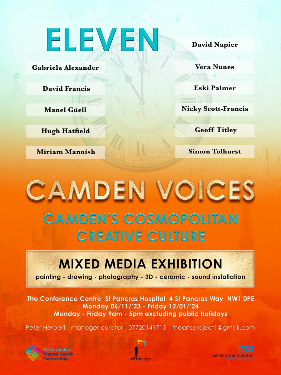 FRIDAY 3 NOVEMBER: Join us for the Opening Night of our new multimedia art exhibition '11 Camden Voices' @CI_NHS Conference Centre Gallery, NW1 0PE (from 17.30 to 20.30) including musical entertainment from The Poor Billionaires and light refreshments.