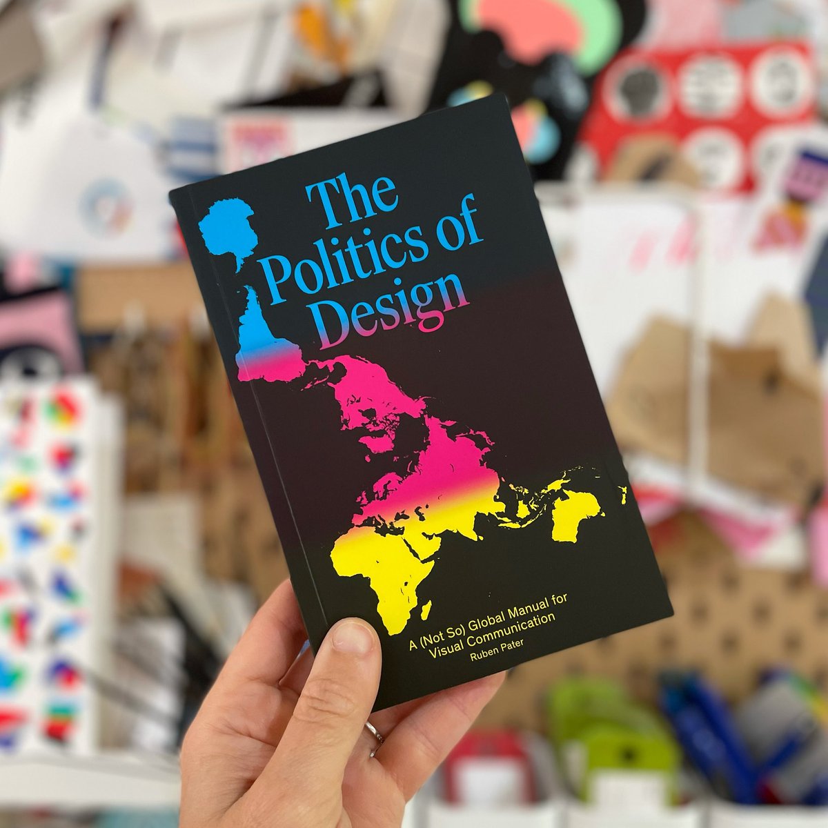 Counterprint's tweet image. ‘Politics of Design’ is a collection of visual examples from around the world. The examples relate to the daily practice of both online and offline visual communication: typography, images, colour, symbols, and information. counter-print.co.uk/products/the-p…