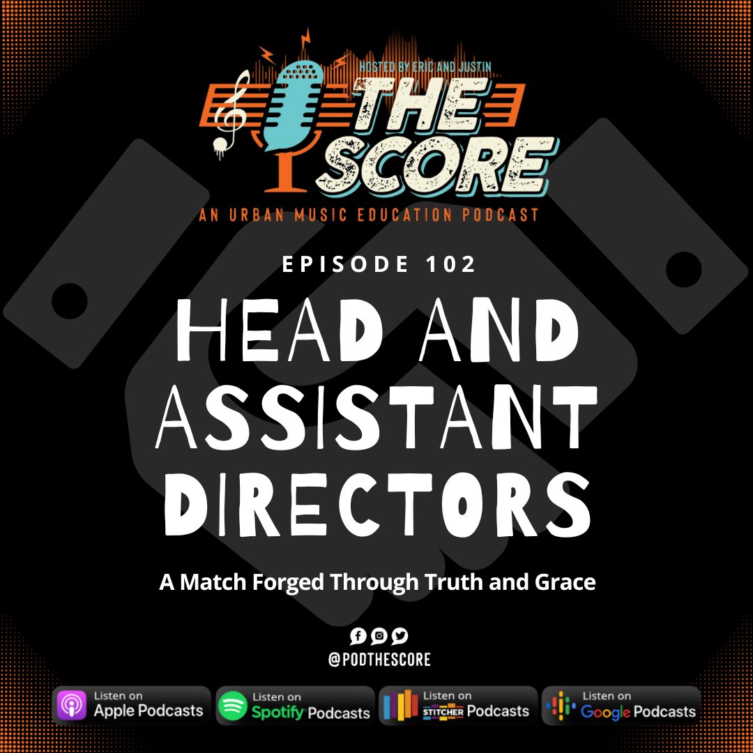 💥 Fresh on The Score Podcast 💥

🎙 Episode 102 - Head and Assistant Directors: A Match Forged Through Truth and Grace

▶️ Listen on your go-to podcast platform or click the link: linktr.ee/thescorepodcast

✊🏽 Show some love for The Score: patreon.com/podthescore

#UrbanMusicEd 🎵