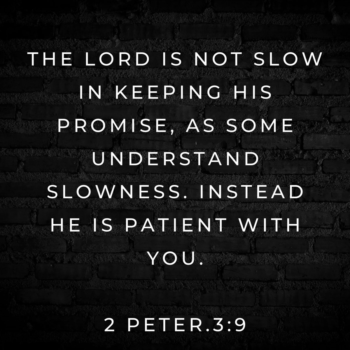 ChristCommittee's tweet image. The Lord is not slow in keeping his promise, as some understand slowness. Instead he is patient with you.

(2 Peter.3:9)