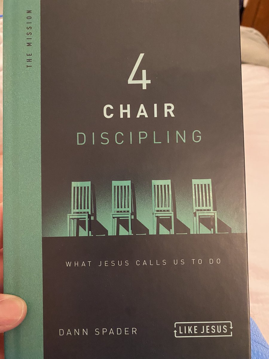 Next book on the list is 4 Chair Discipling by @dannspader. I’ll let you know how it goes!

#EachOneReachOne