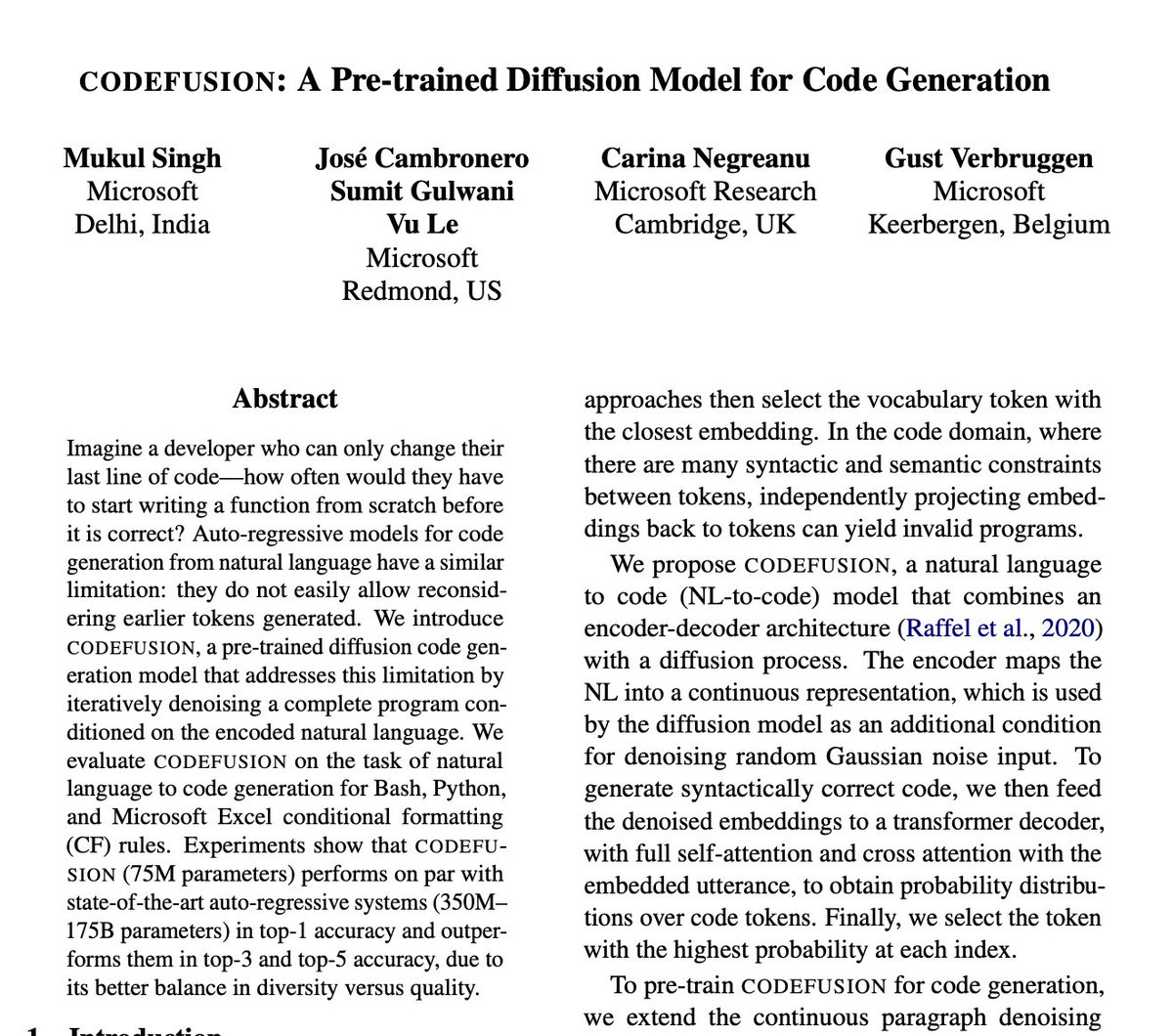 _akhaliq's tweet image. CodeFusion: A Pre-trained Diffusion Model for Code Generation

paper page: huggingface.co/papers/2310.17…

Imagine a developer who can only change their last line of code, how often would they have to start writing a function from scratch before it is correct? Auto-regressive models for…