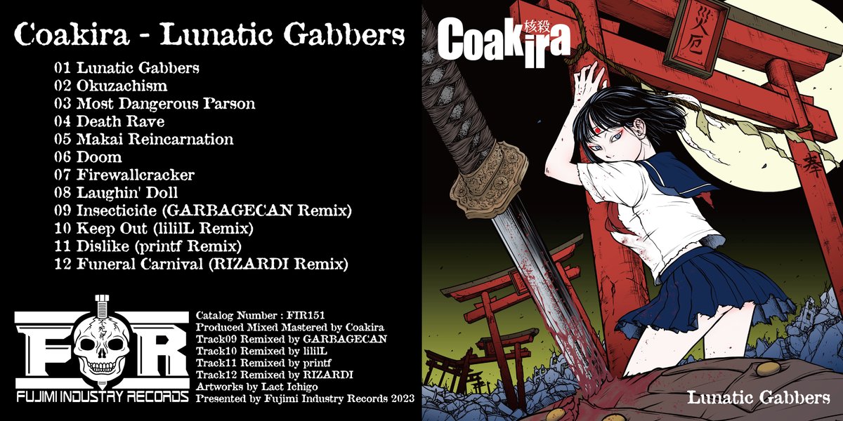 akiradeath's tweet image. OUT NOW!!!!
Coakira New Album &quot;Lunatic Gabbers&quot;

Bandcamp (CDR 10USD / DL 8USD)
fujimi.bandcamp.com/album/lunatic-…

Booth(CDR 1200yen Japan only)
fujimi-industry.booth.pm/items/5200221

Subscription
ultravybe.lnk.to/lunaticgabbers

#speedcore #terrorcore #gabber #hardcoretechno