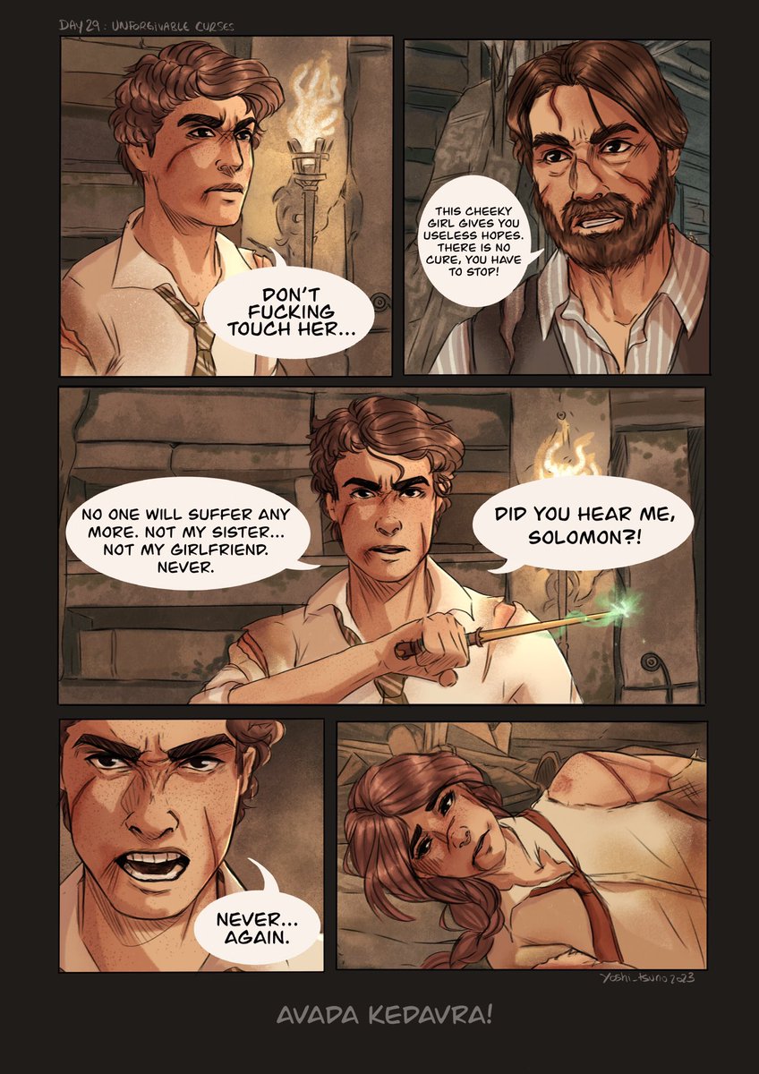 Hogtober Day 29 : Unforgivable curses

Passage from my fanfic with Sebastian, Solomon and Ariane 😔

#hogtober #HogwartsLegacy #Hogwarts #HL学生証 #HogwartsLegacyArt #inktober2023 #Inktober #HogwartsLegacyMC #unforgivablecurses #avadakedavra #sebastiansallow