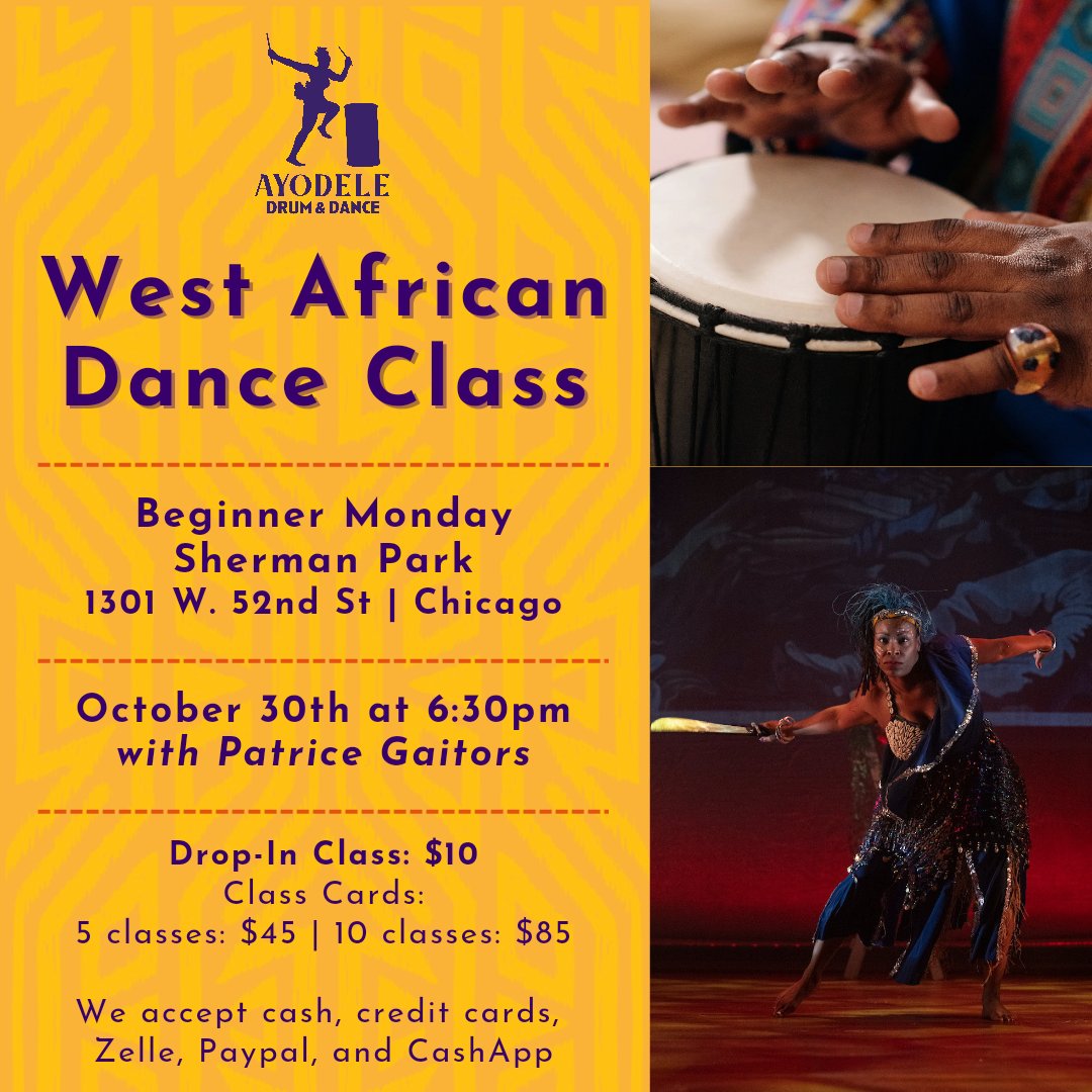 AyodeleDrum's tweet photo. Join us for #africandanceclass Patrice Gaitors on 10/30 at 6:30pm in the Sherman Park Fieldhouse (1301 W. 52nd Street, Chicago)!
Class is $10. We accept cash, credit cards, Zelle, PayPal, CashApp, and Ayodele class cards.
See you on the floor! https://t.co/ePX7YVrA7h
