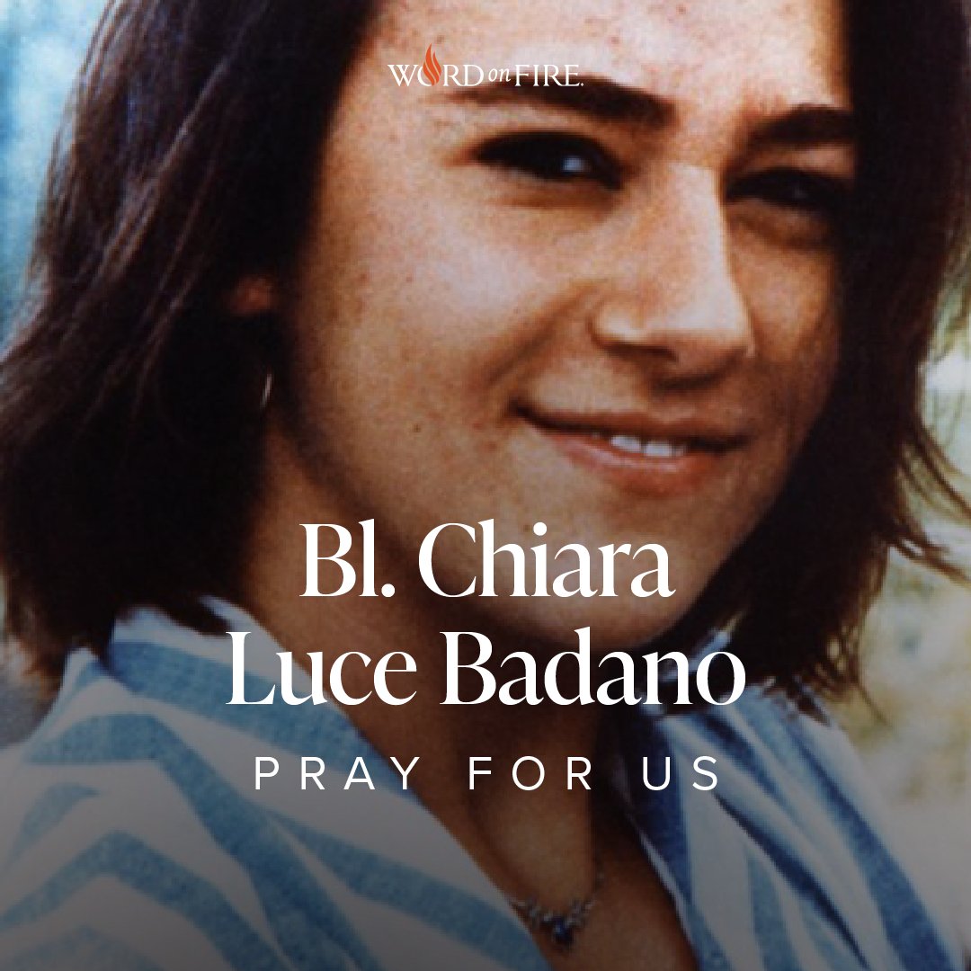 Blessed Chiara Badano, pray for us!