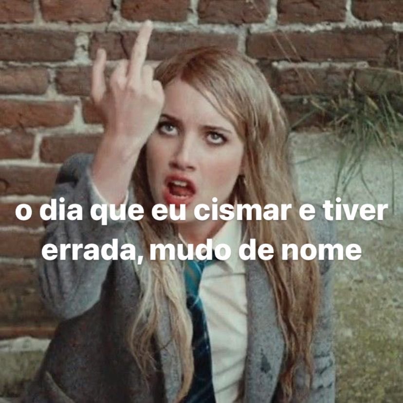 NazareAmarga's tweet photo. eu mudo de nome https://t.co/c69aRigohg