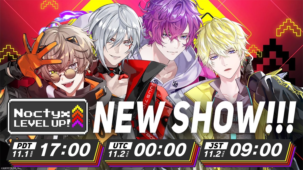 【#Noctyx Official Program🎉 】

Presenting Noctyx's very own #NIJISANJI_EN Official Program!

Check out how Noctyx boys "level up" themselves ahead of their 2nd anniversary😎
The first episode of "Noctyx LEVEL UP!" will be brocasted on Nov 1 (Wed), 17:00 PDT!
Stay tuned❣️