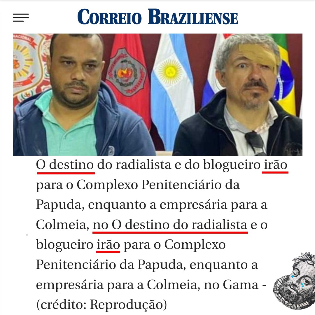 ChoraCamoes's tweet photo. Na contemporaneidade, destinos são condenados e presos, ó Artífice das Letras!

— "Crédito: Reprodução". Só pode ser sentido figurado — limitou-se a afirmar um incrédulo poeta.

#correiobraziliense #odestinoirão #papuda #atosantidemocráticos https://t.co/oCNp3qd7LJ